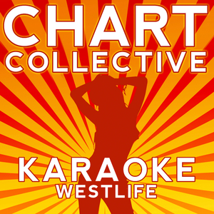 What About Now? (Originally Performed By Westlife) [Karaoke Version]
