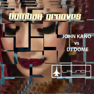Bombay Grooves (DJ Dome's Straight out of Calcutta Mix)