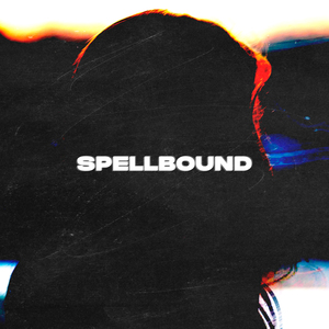 SPELLBOUND