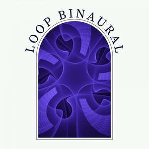 Loop Binaural