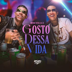 Gosto Dessa Vida