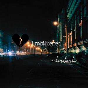 embittered