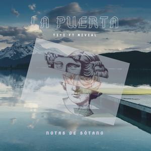 LA PUERTA (feat. Mivial)