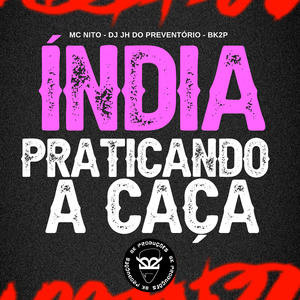 Índia Praticando a Caça