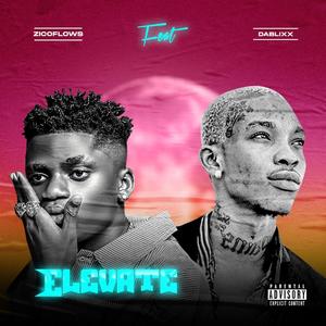 Elevate (feat. Dablixx Osha)