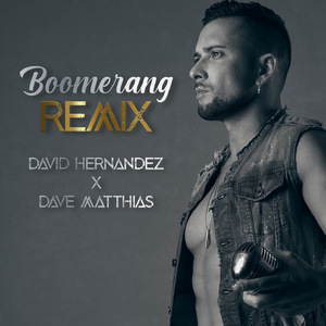 Boomerang (Dave Matthias Edit)