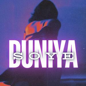 Duniya Soye