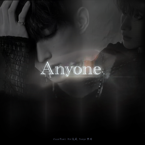 Anyone (翻自 SEVENTEEN)
