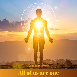All of us are one