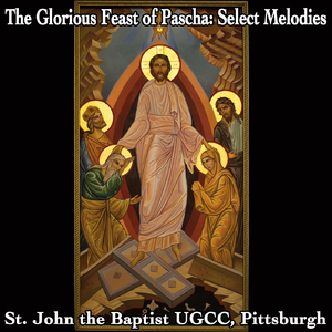 The Exapostilarion of Pascha