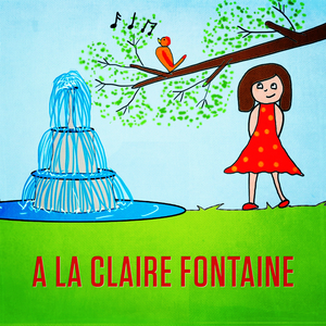 A la claire fontaine (M'en allant promener)