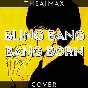 Bling-Bang-Bang-Born (From "Mashle") [TV Size] (Cover Latino)