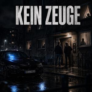 Kein Zeuge