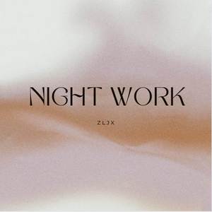 Night Work