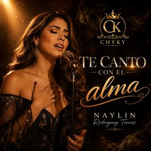 TE CANTO CON EL ALMA