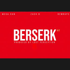 BERSERK 97 (feat. Lost Perception)