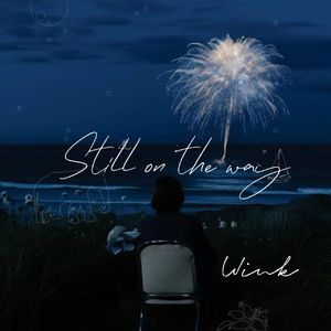 Still on my way （prod. Yn1Jasper)