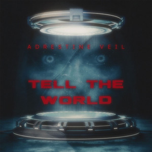 Tell the World