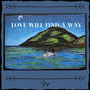 Love Will Find a Way