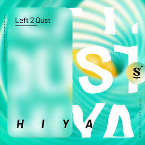HIYA (Extended Mix)