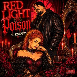 Red light poison (feat. KingKey)