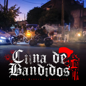 Cuna de Bandidos