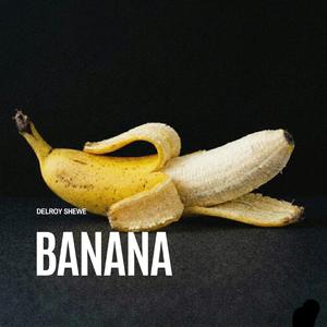 Banana (WYFL Riddim Freestyle)