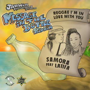 Reggae I'm In Love (Message in the Bottle Riddim)