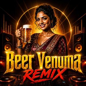 Beer Venuma (Remix)
