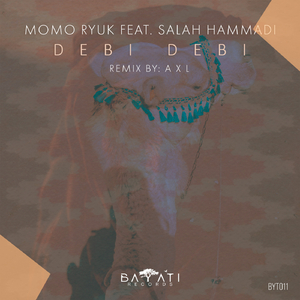 Debi Debi (A X L Remix)