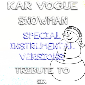 Snowman (Edit Instrumental Mix)