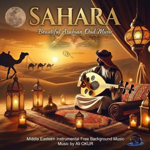 SAHARA Arabian Desert Nights & Beautiful Arabian Oud Music & Middle Eastern Instrumental. Music & Free Background Music No DK IX