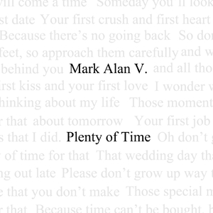 Plenty of Time