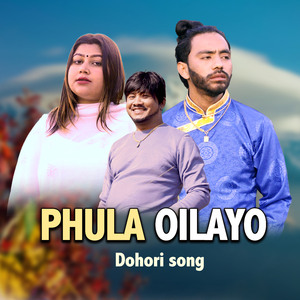 Phula Oilayo Dohori Song