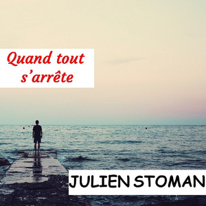 Quand tout s'arrête