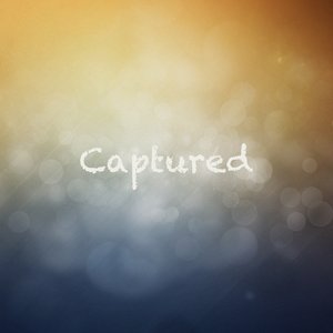 Captured