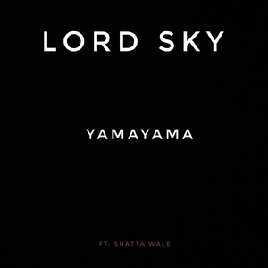 Yamayama (feat. Shatta Wale)