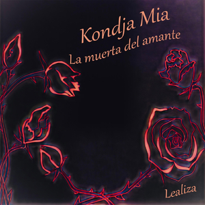 Kondja Mia: La muerta del amante