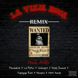 La Vieja Ruca (Remix)