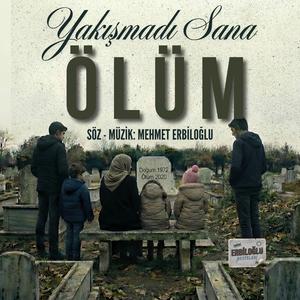 Yakışmadı Sana Ölüm