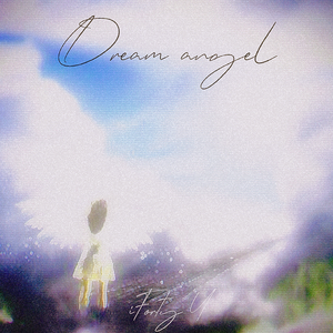 爱神 Love Dream AngeL（Only with hook）