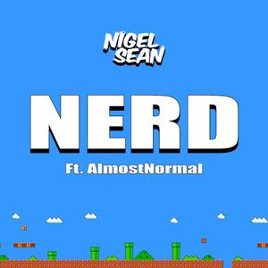 NERD (feat. AlmostNormal)