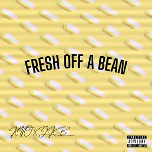 Fresh Off A Bean