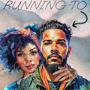 Call My Name (Running To You)