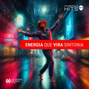 Energia Que Vira Sintonia
