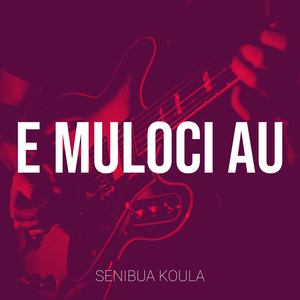 E Muloci Au