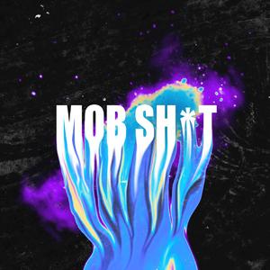 Mobshit (feat. William Slaughter, Khor Tut, Mut & Stoney)