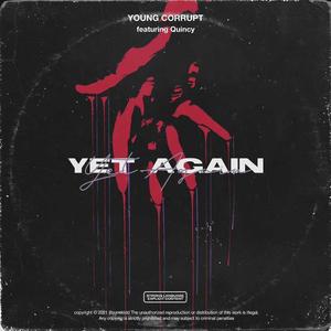 Yet Again (feat. Quincy Thompson)