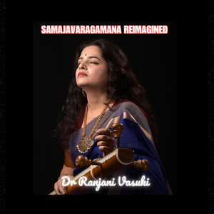 Samajavaragamana (Reimagined)