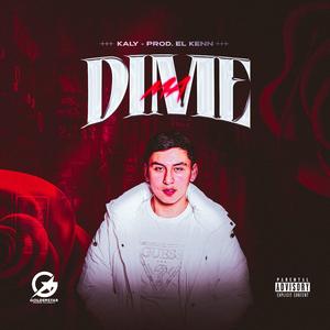 DIME MA (feat. El Kenn)